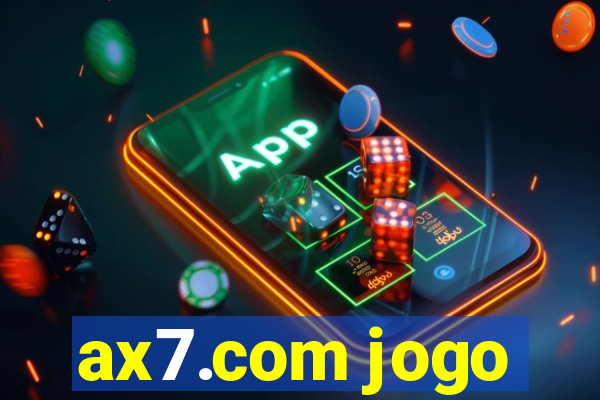 ax7.com jogo